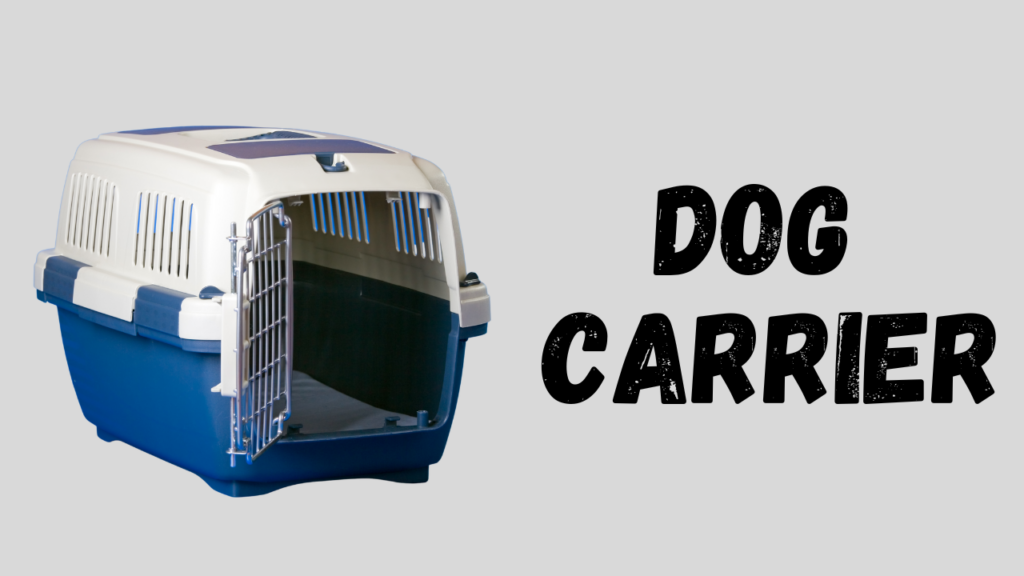Dog Carrier